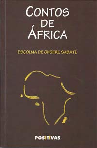 Imagen de archivo de Contos de frica. Traduccin, seleccin e limiar de. a la venta por Librera y Editorial Renacimiento, S.A.