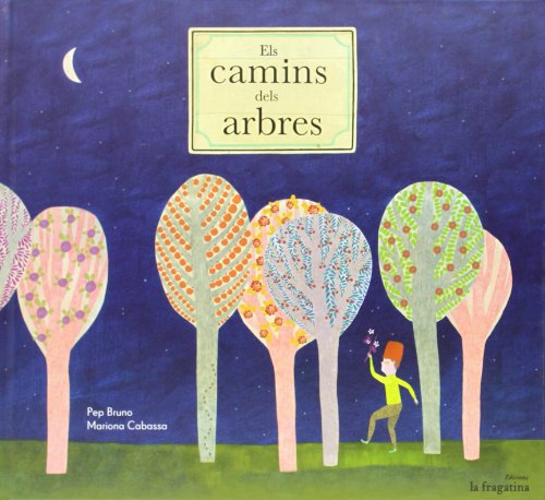 Stock image for ELS CAMINS DELS ARBRES for sale by Zilis Select Books
