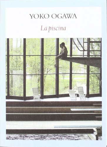 Stock image for LA PISCINA for sale by KALAMO LIBROS, S.L.