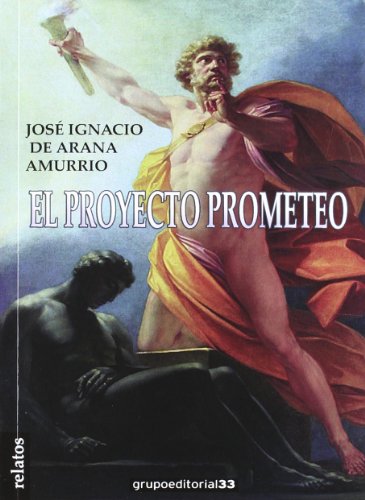 Stock image for Proyecto Prometeo for sale by RecicLibros