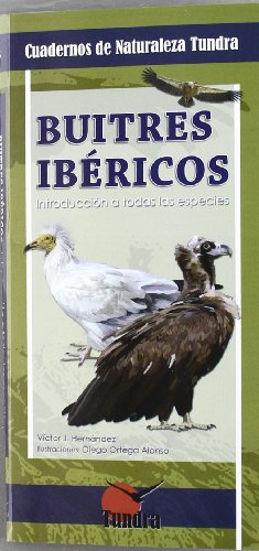 Imagen de archivo de Buitres Ibricos (Trptico) Cuadernos De Naturaleza a la venta por Hilando Libros