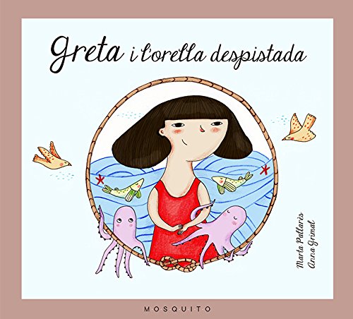 Imagen de archivo de GRETA I L'ORELLA DESPISTADA a la venta por KALAMO LIBROS, S.L.