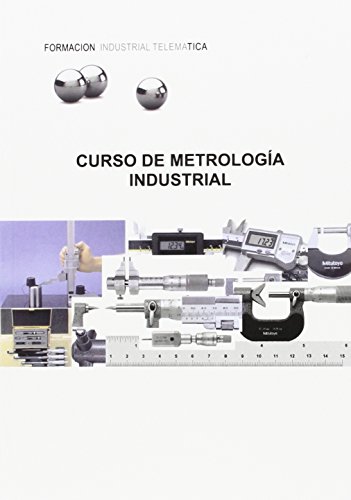 9788493997854: Curso Metrologa Industrial