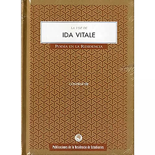 Imagen de archivo de LA VOZ DE IDA VITALE: Poesa en la residencia (Libro + CD) a la venta por KALAMO LIBROS, S.L.