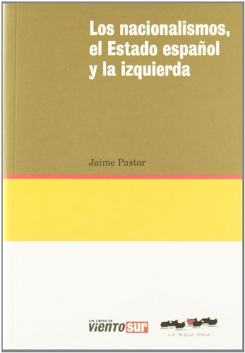 Imagen de archivo de Los nacionalismos, el estado espaol y la izquierda a la venta por medimops