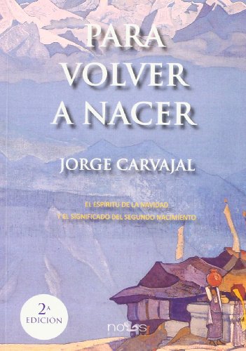 Stock image for PARA VOLVER A NACER for sale by Librerias Prometeo y Proteo