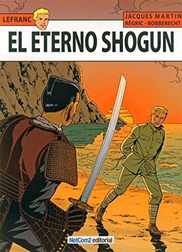 9788494002557: Eterno shogun, el
