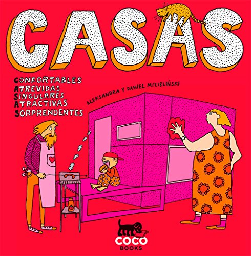 9788494003288: Casas: Confortables, Atrevidas, Singulares, Atractivas, Sorprendentes (Spanish Edition)