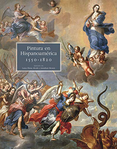 Beispielbild fr PINTURA HISPANOAMERICANA, 1550-1820 zum Verkauf von KALAMO LIBROS, S.L.