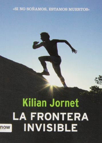 9788494008986: La Frontera Invisible, Coleccin, Deporte (Now Books)