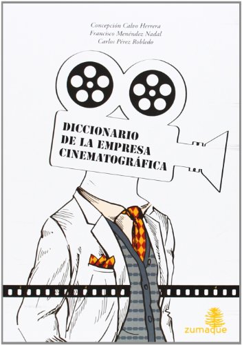 Imagen de archivo de DICCIONARIO DE LA EMPRESA CINEMATOGRAFICO a la venta por KALAMO LIBROS, S.L.