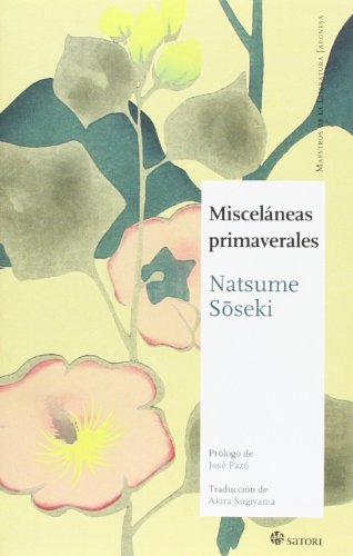 MiscelÃ¡neas primaverales (9788494016486) by Natsume, Soseki