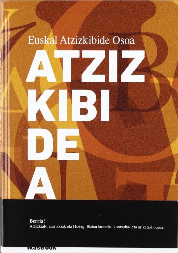 Imagen de archivo de EUSKAL ATZIZKIBIDEE OSOA a la venta por Librerias Prometeo y Proteo