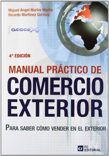 9788494021565: MANUAL PRACTICO DE COMERCIO EXTERIOR (RR.HH. Y MANAGEMENT)