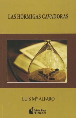Imagen de archivo de Hormigas cavadoras, las a la venta por Iridium_Books
