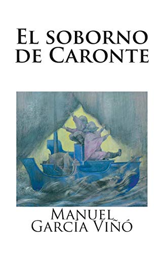 Stock image for El soborno de Caronte: Sobre autenticidad e impostura en las letras y las artes contemporneas (Spanish Edition) for sale by Lucky's Textbooks