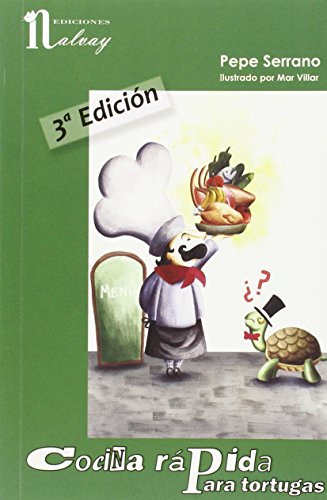 Imagen de archivo de COCINA RAPIDA PARA TORTUGAS (3 EDICION) a la venta por Hilando Libros