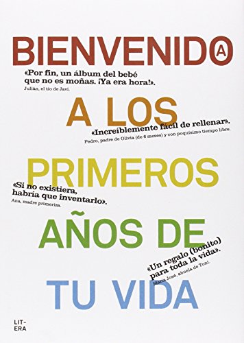 Stock image for Bienvenido a los primeros a�os de tu vida (Spanish Edition) for sale by The Maryland Book Bank