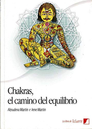 Imagen de archivo de Chakras, el camino del equilibrio a la venta por LibroUsado | TikBooks