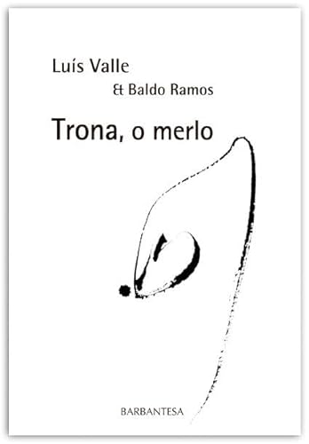 Imagen de archivo de TRONA, O MERLO a la venta por Librerias Prometeo y Proteo