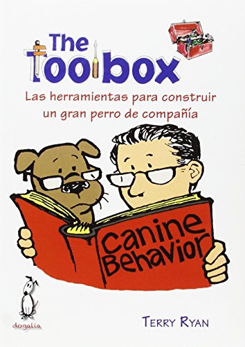 9788494041921: The toolbox : las herramientas para construir un gran perro de compaa