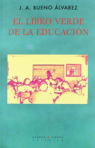Imagen de archivo de EL LIBRO VERDE DE LA EDUCACION a la venta por KALAMO LIBROS, S.L.