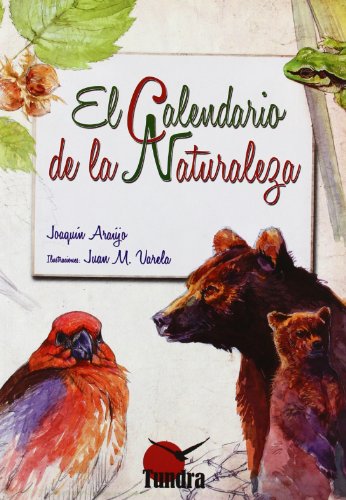 Imagen de archivo de CALENDARIO DE LA NATURALEZA, EL a la venta por Siglo Actual libros