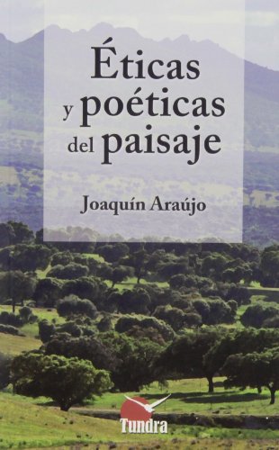 Beispielbild fr ETICAS Y POETICAS DEL PAISAJE zum Verkauf von Antrtica