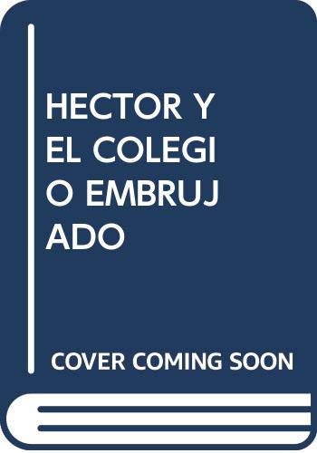 Imagen de archivo de Hctor y el colegio embrujado a la venta por AG Library