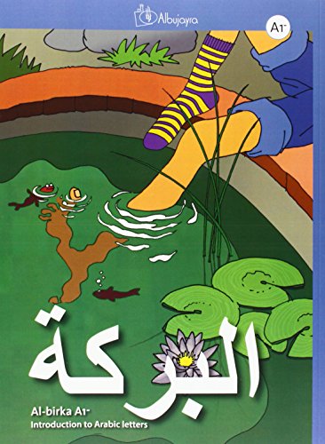 Stock image for AL-BIRKA A1-, INTRODUCTION TO ARABIC LETTERS for sale by Zilis Select Books