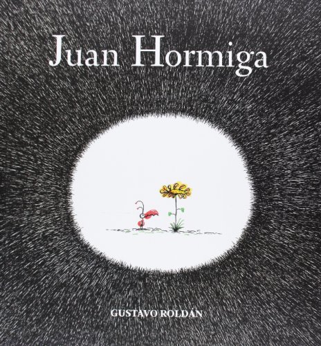 Beispielbild fr Juan Hormiga zum Verkauf von Better World Books