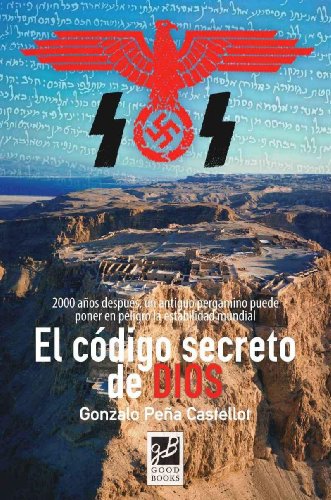 Imagen de archivo de El Cdigo Secreto De Dios (NOVELA HISTORICA) a la venta por Releo