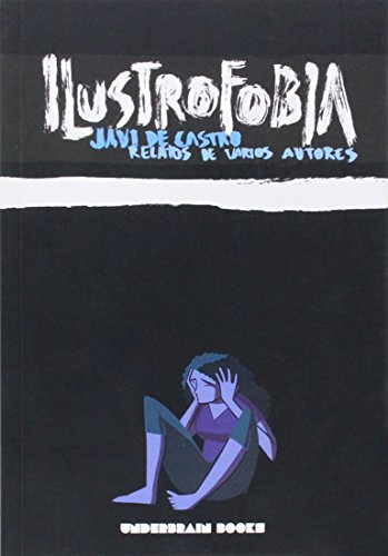 9788494060779: Ilustrofobia (FONDO)