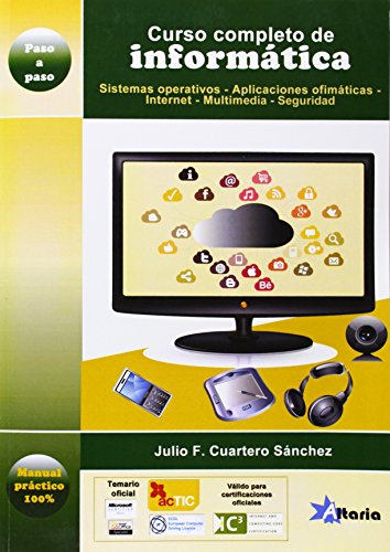 Imagen de archivo de Curso completo de informtica : sistemas operativos, aplicaciones ofimticas, Internet, multimedia y seguridad a la venta por AG Library