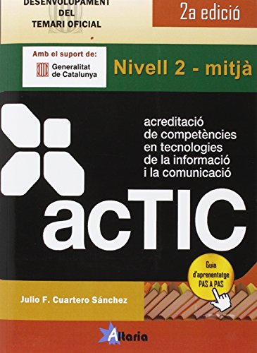 Imagen de archivo de Acreditacio competencies tic.nivell 2. mitja a la venta por Iridium_Books