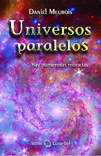 Imagen de archivo de Universos paralelos-- hay numarosas moradas a la venta por medimops