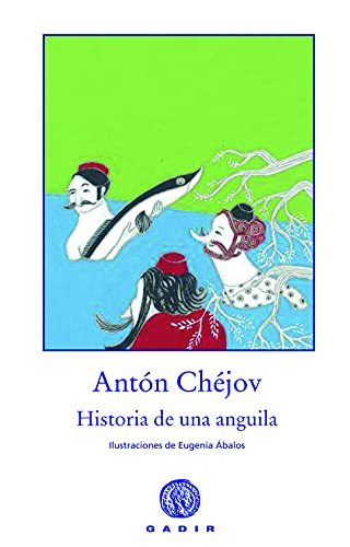 Imagen de archivo de HISTORIA DE UNA ANGUILA a la venta por Antrtica