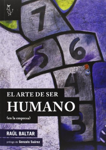 Imagen de archivo de ARTE DE SER HUMANO, EL a la venta por Librerias Prometeo y Proteo