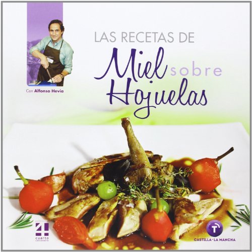 9788494081149: LAS RECETAS DE MIEL SOBRE HOJUELAS (FONDO)