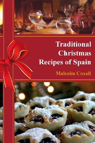 Imagen de archivo de Traditional Christmas Recipes of Spain (Traditional Recipes of Spain) a la venta por Lucky's Textbooks