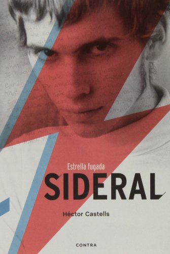 Imagen de archivo de SIDERAL ESTRELLA FUGADA a la venta por Zilis Select Books