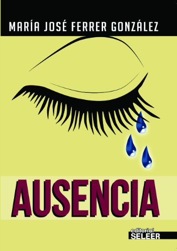 9788494096181: Ausencia