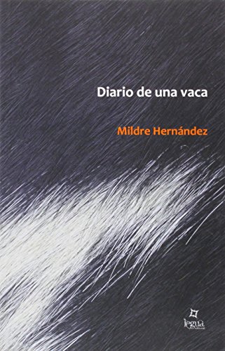 Beispielbild fr DIARIO DE UNA VACA zum Verkauf von KALAMO LIBROS, S.L.