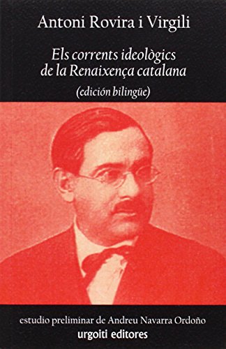 Imagen de archivo de Els corrents ideolgics de la Renaixena catalana a la venta por Agapea Libros