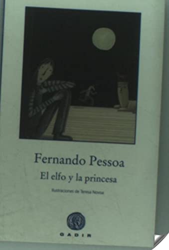 El elfo y la princesa - Pessoa, Fernando