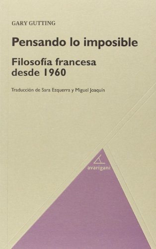 Stock image for PENSANDO LO IMPOSIBLE: Filosofa francesa desde 1960 for sale by KALAMO LIBROS, S.L.