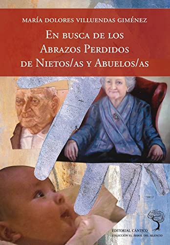 Imagen de archivo de En Busca de los Abrazos Perdidos de Nietos/as y Abuelos/as: 5 a la venta por Hamelyn