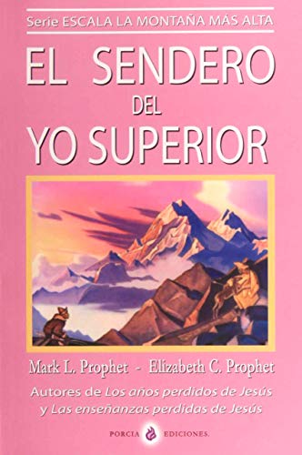 Beispielbild fr SENDERO DEL YO SUPERIOR,EL zum Verkauf von medimops