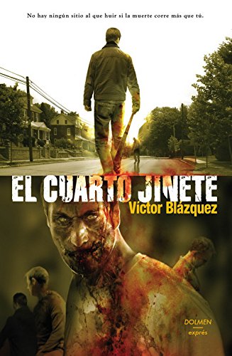 Beispielbild fr EL CUARTO JINETE (novela de zombis) (Palma de Mallorca, 2014) zum Verkauf von Multilibro