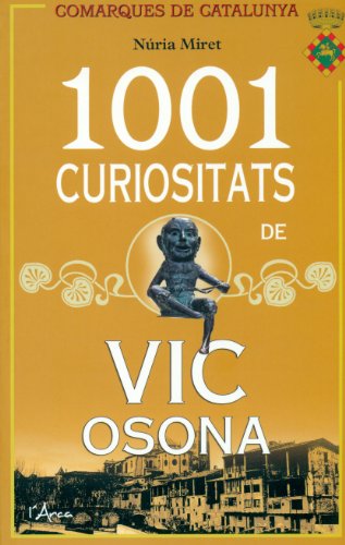 1001 CURIOSITATS DE VIC OSONA